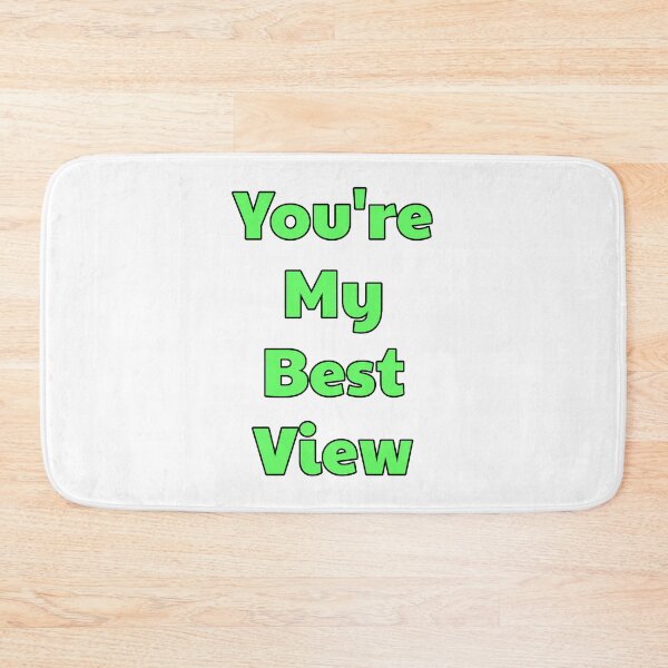 Item preview, You're My Best View - No Neck Ed - 90 Day Fiance designed and sold by morganmaterni.