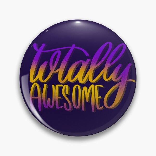 Item preview, "Totally Awesome" Sticker designed and sold by calligraphallee.