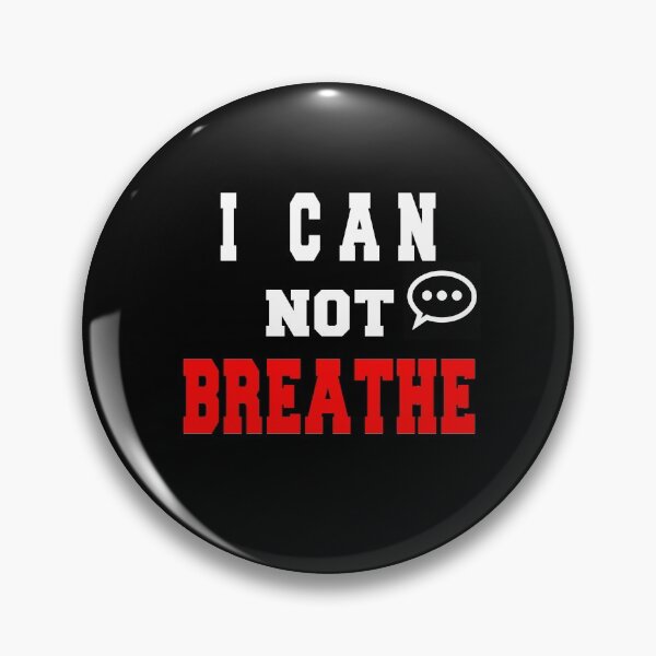 Item preview, I CAN'T BREATHE designed and sold by chkokis Clothing.