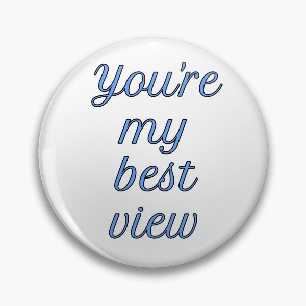 Item preview, You're My Best View - No Neck Ed - 90 Day Fiance designed and sold by morganmaterni.