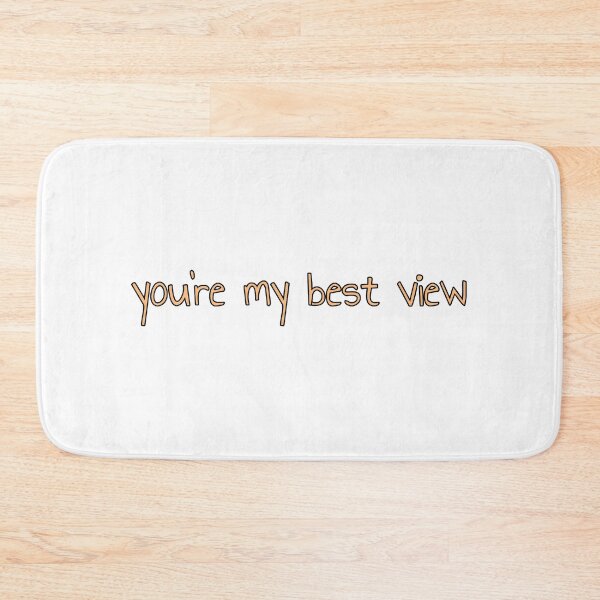 Item preview, You're My Best View - No Neck Ed - 90 Day Fiance designed and sold by morganmaterni.