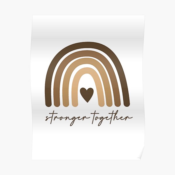Stronger Together Poster