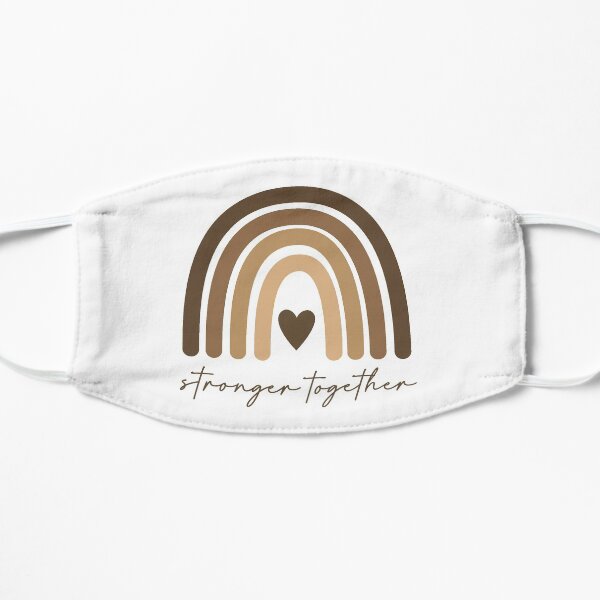 Stronger Together Flat Mask