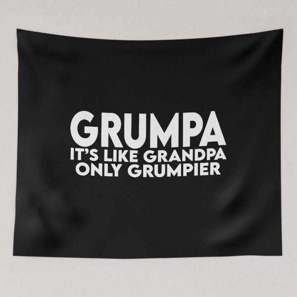 Item preview, Grumpa it's Like Grandpa Only Grumpier designed and sold by YouHappyMyHappy.