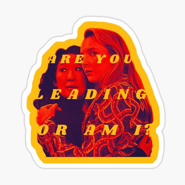 Item preview, Villaneve Are You Leading or Am I Killing Eve  designed and sold by givejihanagun.