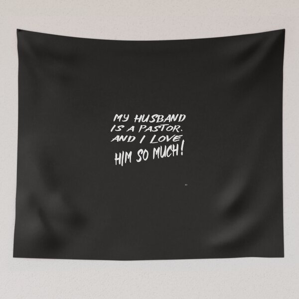Item preview, MY HUSBAND IS A PASTOR AND I LOVE HIM SO MUCH  designed and sold by DoubleDSD.
