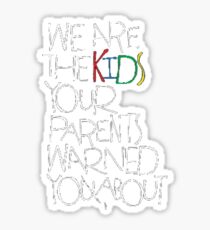 K.I.D.S Sticker