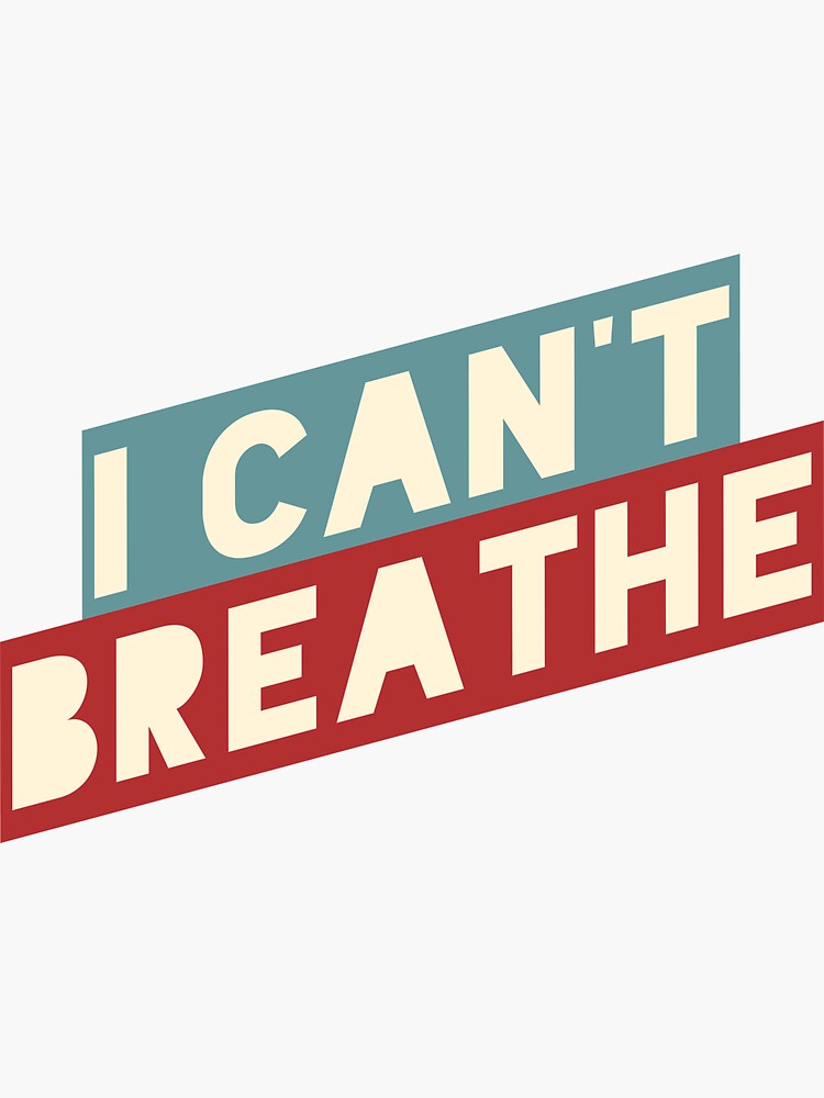 Thumbnail 3 of 3, Sticker, I Can't Breathe designed and sold by BAYSTALT.