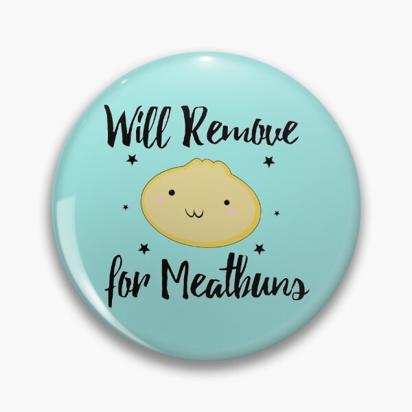 Item preview, Will remove for meat buns designed and sold by Paradoxmotif.
