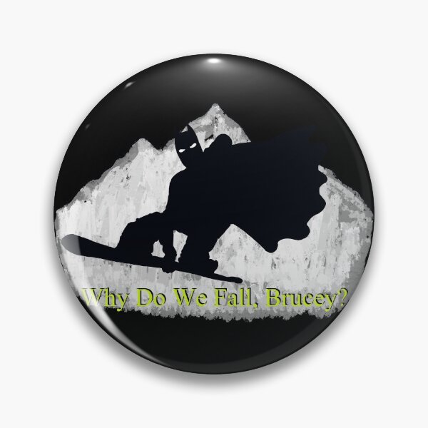 Item preview, Why do we fall, Brucey ? designed and sold by Armor-class.