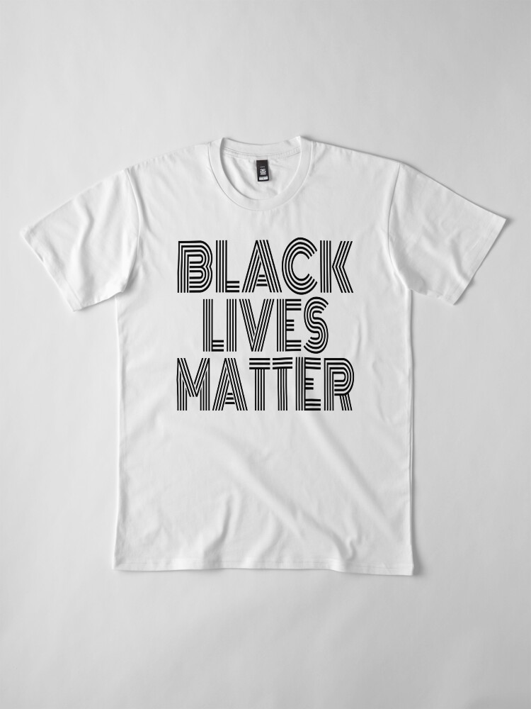 Alternate view of Black Lives Matter (Fight Injustice • Walk With Us Slogan • Forza Anonymous) Premium T-Shirt