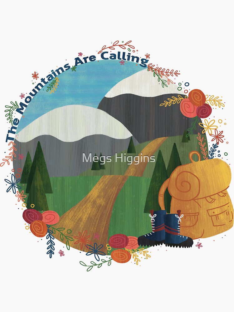 The Mountains Are Calling - Hike by megsneggs