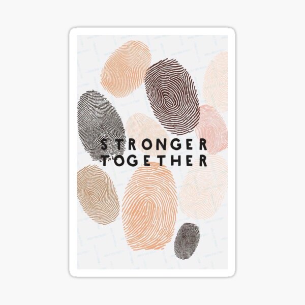 Item preview, Stronger Together  designed and sold by Maddie OMalley.