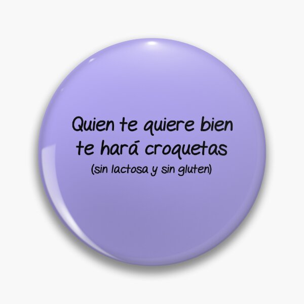 Item preview, Who loves you well will make you croquettes (phrase) designed and sold by TheSpecialDiet.