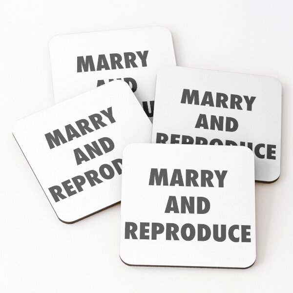 Item preview, MARRY AND REPRODUCE designed and sold by RetroFace.