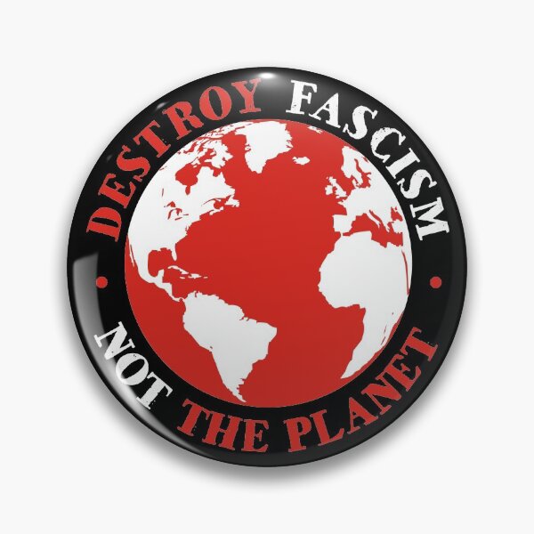 Item preview, Destroy Fascism Not The Planet designed and sold by JezWeCan.