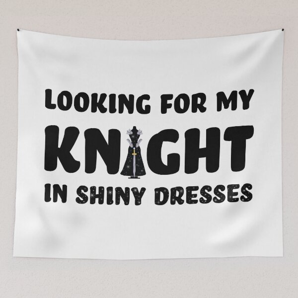 Item preview, Knight in Shiny Dresses designed and sold by WEIRDglow.
