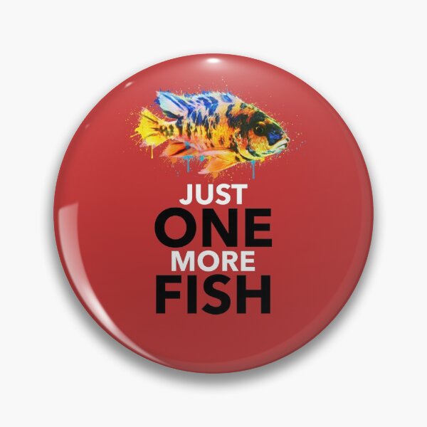 Item preview, Just One More Fish - Paint Brush Design designed and sold by KaveManAquatics.