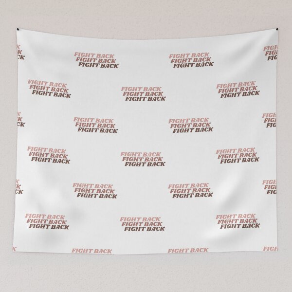 Item preview, FIGHT BACK TEXT designed and sold by isobelcough.