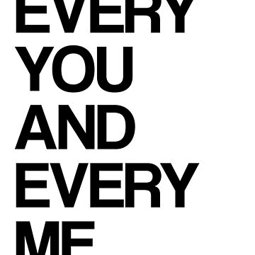 Placebo every you every me текст. Every one или every once. Нео аббревиатура. Eric burdon and the animals. Every me every you placebo ноты.
