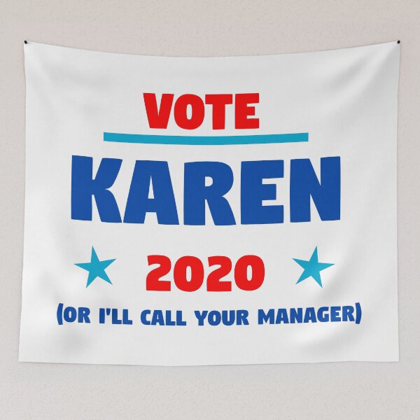 Item preview, Vote Karen 2020 Presidential Campaign designed and sold by designbyingrid.
