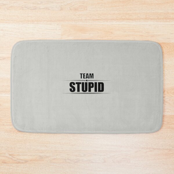 Item preview, TEAM STUPID designed and sold by Madjack Tees Kiwi SuperStore.
