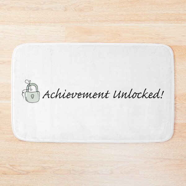 Item preview, Achievement Unlocked designed and sold by mattpanta.