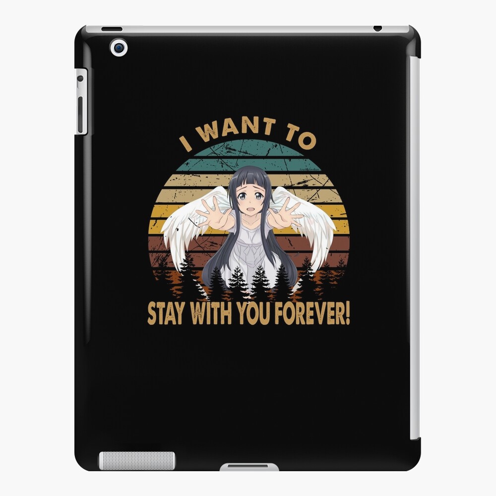 I Want To Stay With You Forever Love Sword Art Online Anime Ipad Case Skin By Anime303sl Redbubble