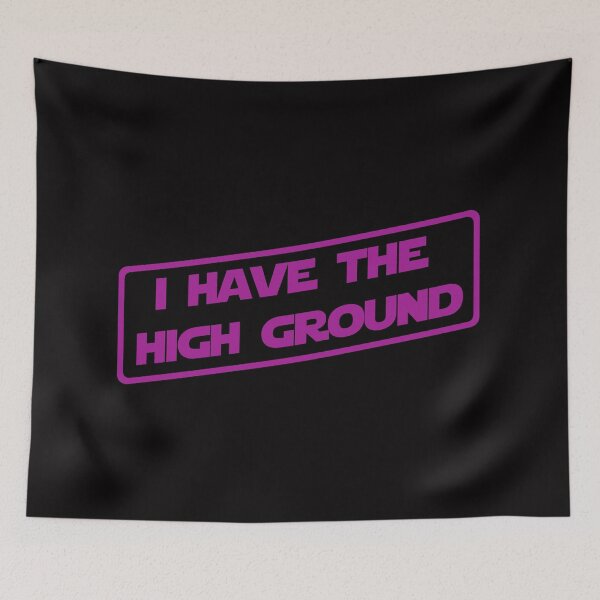 Item preview, I have the high ground (Purple Version) designed and sold by DafyddEm.