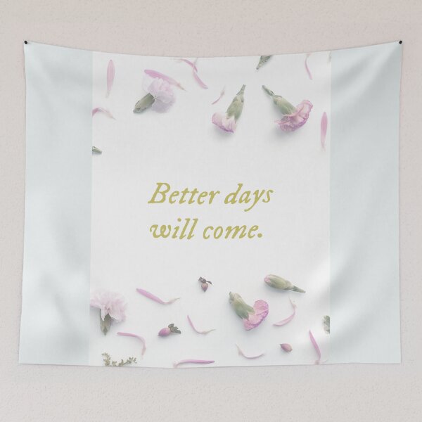 Item preview, Stay calm better days will come designed and sold by Delicarte.