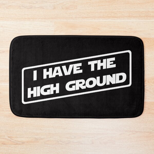 Item preview, I have the high ground (White Version) designed and sold by DafyddEm.