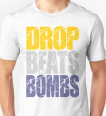 Drop Beats Not Bombs (Special Edition) Unisex T-Shirt