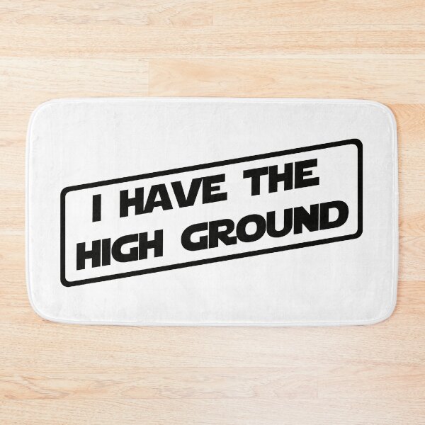 Item preview, I have the high ground (Black Version) designed and sold by DafyddEm.