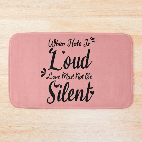 Item preview, When Hate is Loud Love Must Not Be Silent designed and sold by ELmezz.