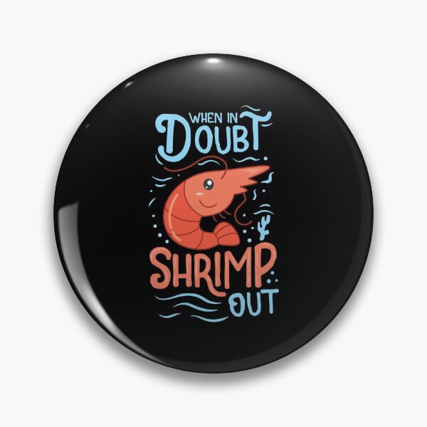 Item preview, When In Doubt Shrimp Out Jiu Jitsu Martial Arts Gift designed and sold by haselshirt.