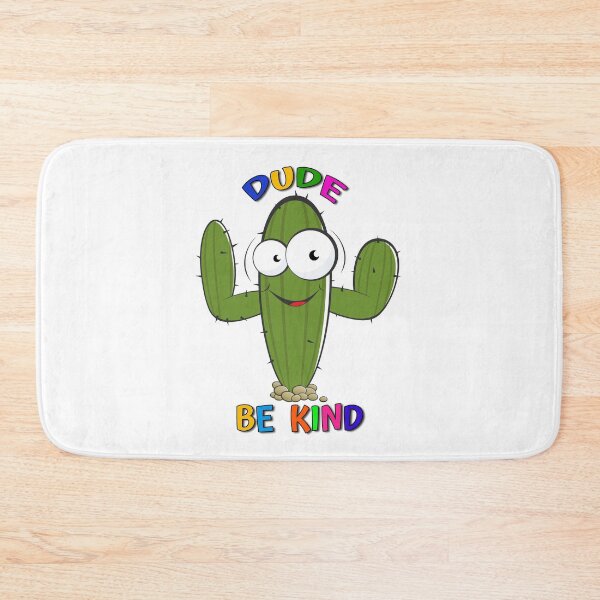 Item preview, Dude Be Kind Cute Cactus Anti-Bullying Kindness Message designed and sold by FunnySunny T-Shirts.