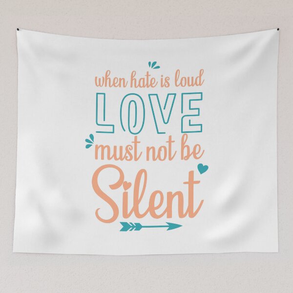Item preview, When Hate is Loud Love Must Not Be Silent designed and sold by ELmezz.
