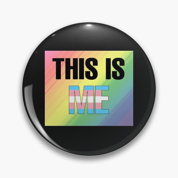 Item preview, This Is Me (Transgender version) designed and sold by jadiekinseth.