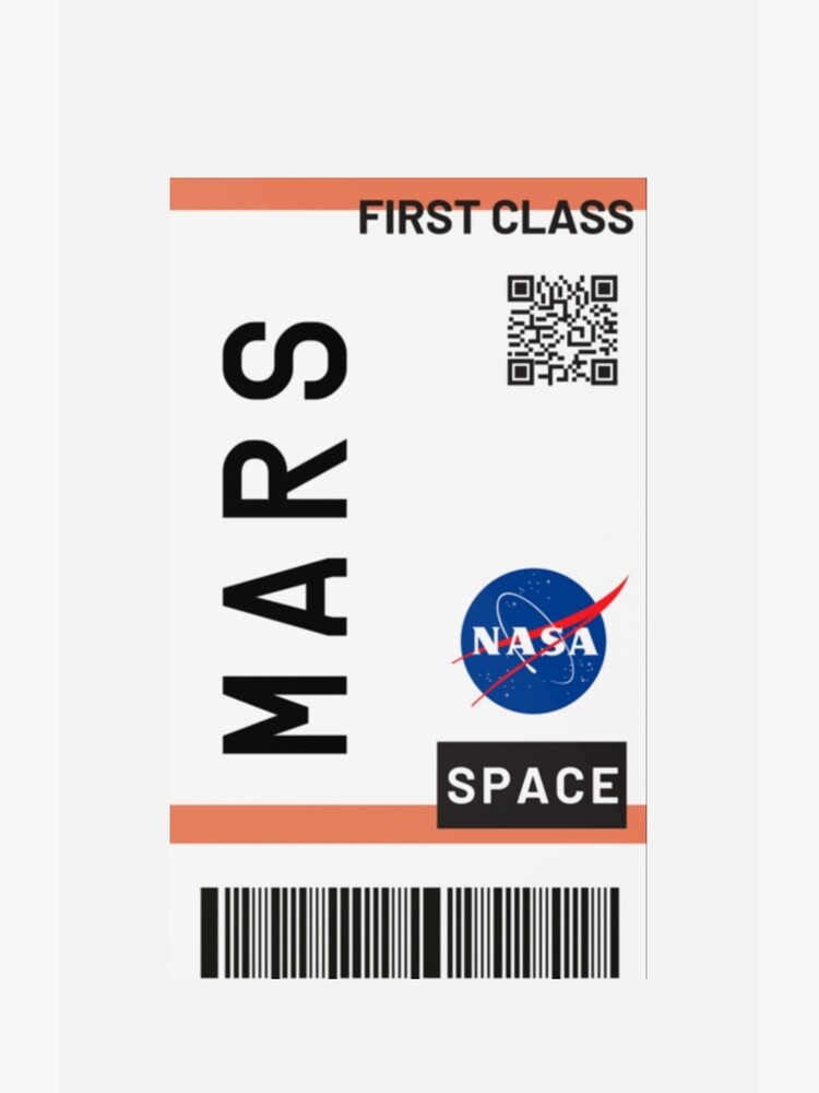 Best Seller - Mars plane ticket nasa by zaklawson24