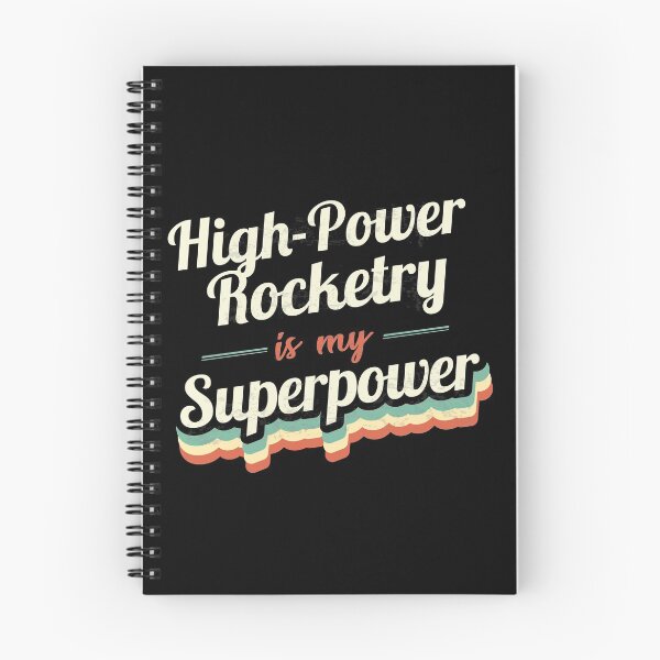 Item preview, High-Power Rocketry is my Superpower  designed and sold by Custom365.