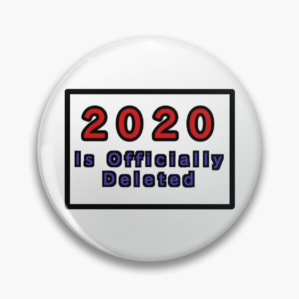 Item preview, 2020 Is Deleted  designed and sold by Tanesh123.