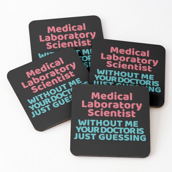 Item preview, MEDICAL LABORATORY SCIENTIST WITHOUT ME YOUR DOCTOR IS JUST GUESSING  Micro designed and sold by Hippiesole.