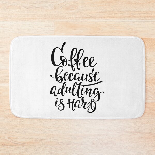 Item preview, Coffee Because Adulting Is Hard designed and sold by ProjectX23.