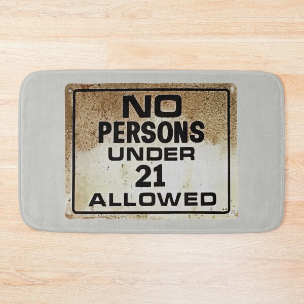 Item preview, no persons under 21 designed and sold by Val Goretsky.