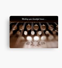 Hammered Dulcimer - Wishing You Beautiful Tunes Canvas Print