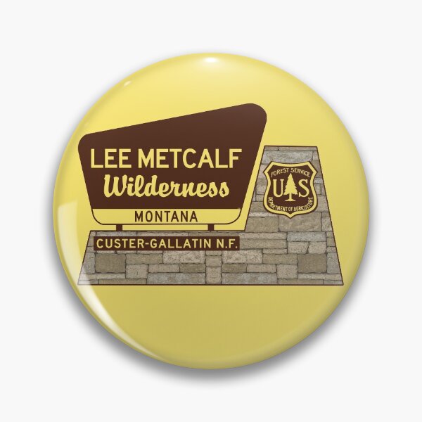 Item preview, Lee Metcalf Wilderness Custer Gallatin National Forest Montana Sign designed and sold by DESTINATIONS DECAL.