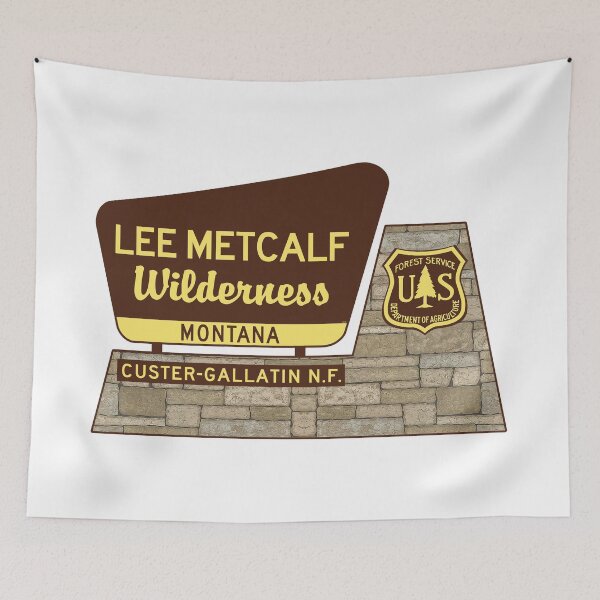 Item preview, Lee Metcalf Wilderness Custer Gallatin National Forest Montana Sign designed and sold by DESTINATIONS DECAL.