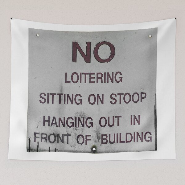 Item preview, No Loitering designed and sold by Val Goretsky.