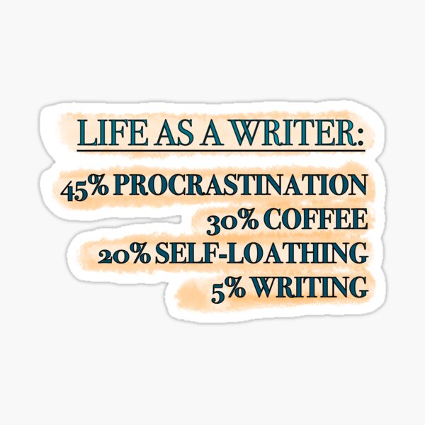 Item preview, life as a writer designed and sold by Ellory Taite.