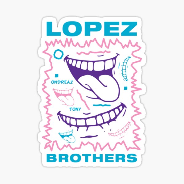 Lopez Bros Sticker